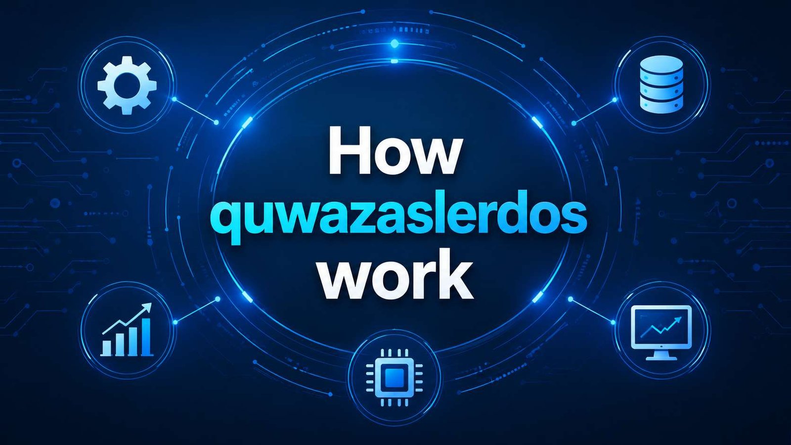 how quwazaslerdos work